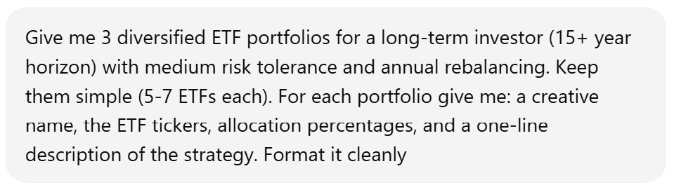 ChatGPT prompt asking for 3 diversified ETF portfolios for a long-term investor